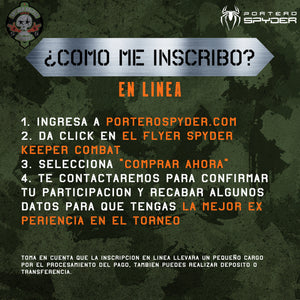 INSCRIPCIÓN Spyder Keeper Combat
